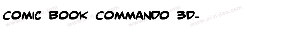 Comic Book Commando 3D字体转换